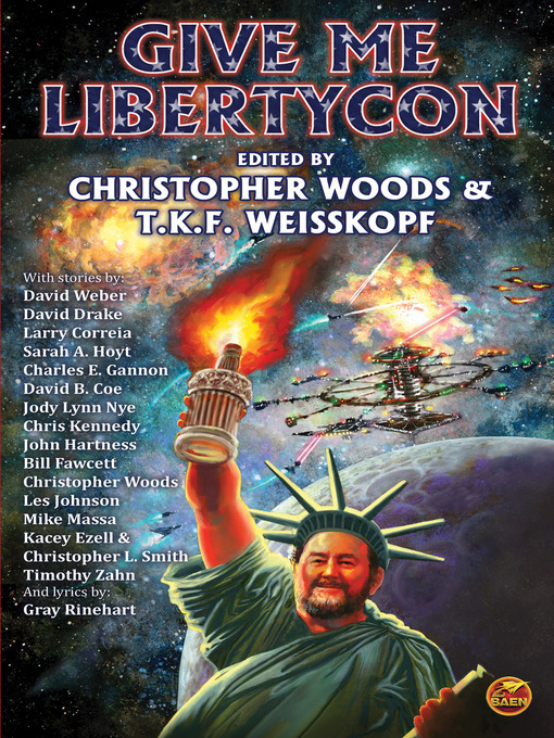 Title details for Give Me LibertyCon by Christopher Woods - Available